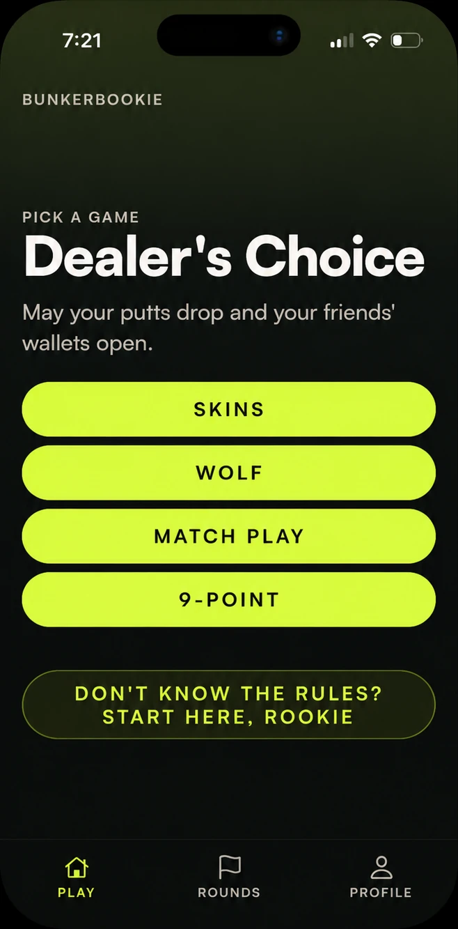 Game picker screen titled Dealer's Choice with buttons for Skins, Wolf, Match Play and 9-Point.
